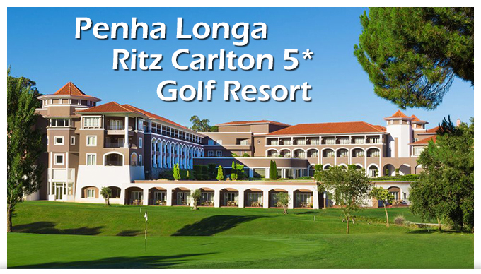 Penha Longa Ritz Carlton Golf & Resort